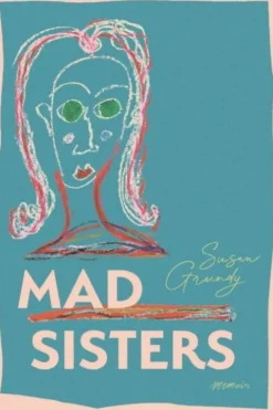 Mad Sisters