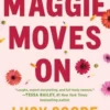 Maggie Moves On