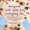 Magical Self-Care for Everyday Life
