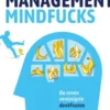 Management mindfucks