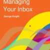 Managing Your Inbox