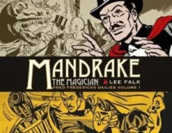 Mandrake the Magician: Fred Fredericks Dailies Vol.1: The Return Of Evil - The Cobra