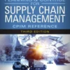 Manufacturing Planning and Control for Supply Chain Management: The CPIM Reference, Third Edition