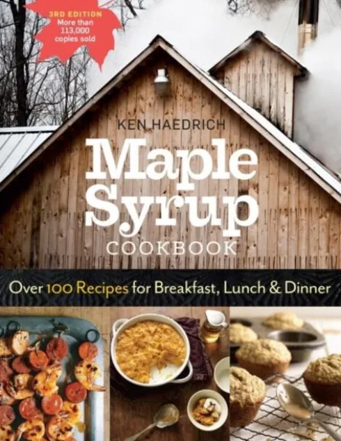 Maple Syrup Cookbook, 3rd Edition