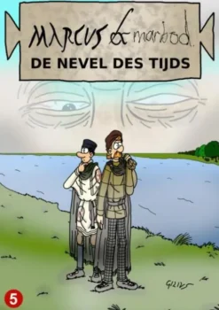 Marcus & Marbod 5 De Nevel des Tijds