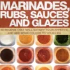 Marinades, Rubs, Sauces and Glazes