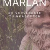 Marlan de vervloekte tuinkabouter
