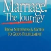 Marriage! the Journey