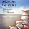 Mastering Addictions Counseling