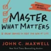 Master What Matters