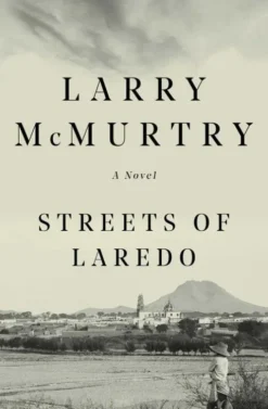 Mcmurtry, L: Streets of Laredo