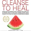 Medical Medium Cleanse to Heal