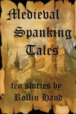 Medieval Spanking Tales