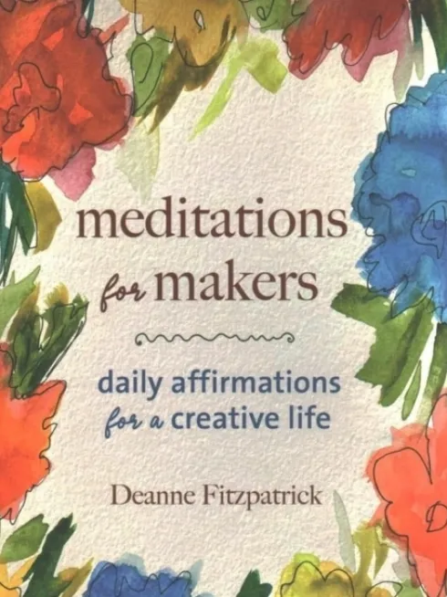Meditations for Makers