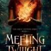 Meeting Twilight