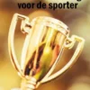 Mentale training voor de sporter
