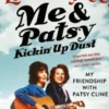 Me & Patsy Kickin' Up Dust
