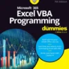 Microsoft 365 Excel VBA Programming For Dummies