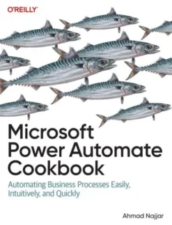 Microsoft Power Automate Cookbook