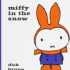 Miffy in the Snow