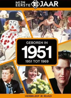 Mijn eerste 18 jaar - Geboren in 1951