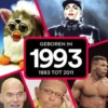 Mijn eerste 18 jaar - Geboren In 1993