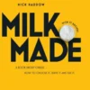 Milk Made