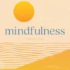 Mindfulness