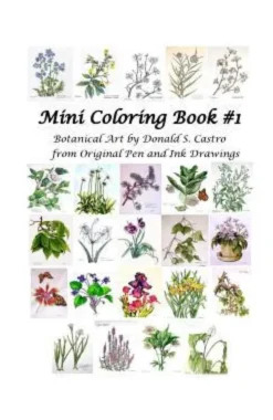 Mini Botanical Art Coloring Book: Pen & Ink Drawings