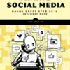 Mining Social Media