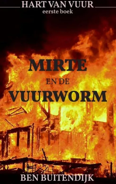 Mirte en de Vuurworm
