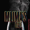 Mlima's Tale