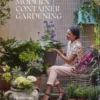 Modern Container Gardening