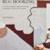 Modern Rug Hooking