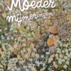 Moedermijmeringen