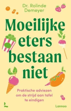 Moeilijke eters bestaan niet