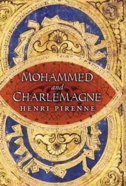 Mohammed and Charlemagne