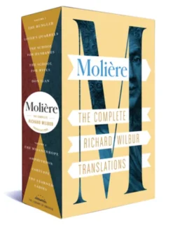 Moliere: The Complete Richard Wilbur Translations