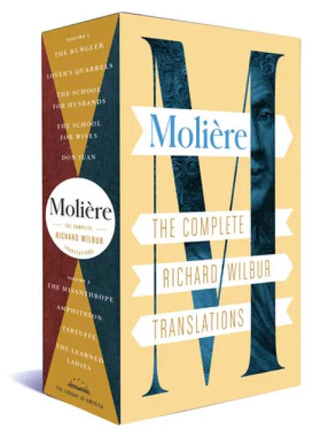 Moliere: The Complete Richard Wilbur Translations
