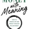 Money with Meaning