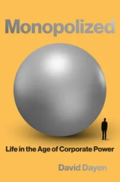 Monopolized