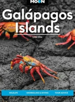 Moon Galapagos Islands (Fourth Edition)