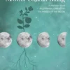Moon Gardening
