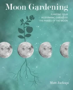 Moon Gardening