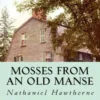 Mosses from an Old Manse