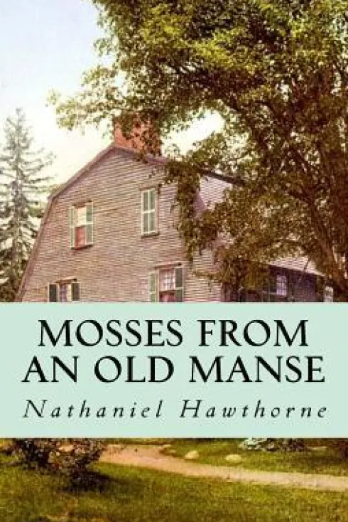 Mosses from an Old Manse