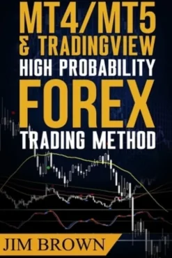 MT4/MT5 High Probability Forex Trading Method