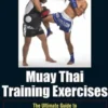 Muay Thai Training Exercises