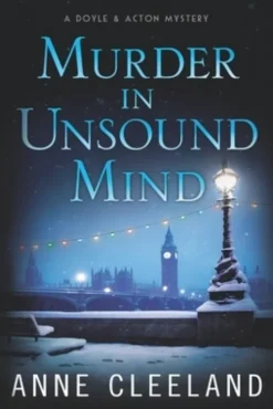 Murder in Unsound Mind: Doyle & Acton #13
