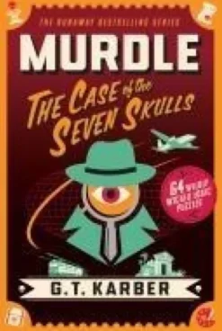 Murdle: The Case of the Seven Skulls
